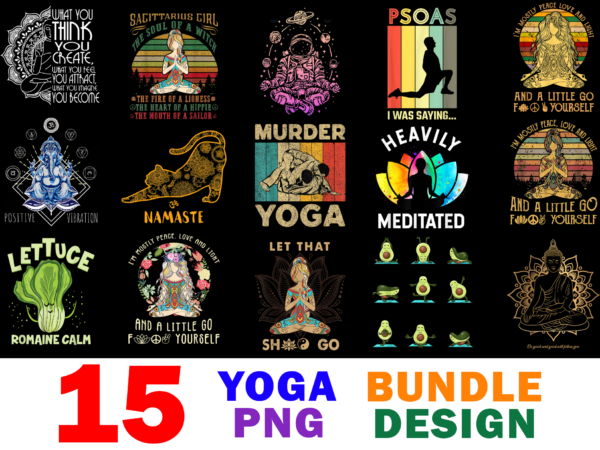 15 yoga shirt designs bundle for commercial use, yoga t-shirt, yoga png file, yoga digital file, yoga gift, yoga download, yoga design