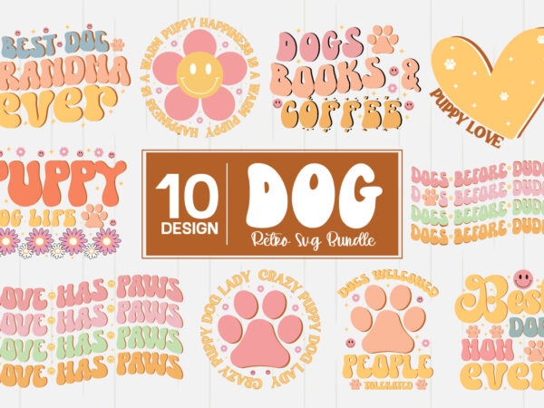 Dog retro svg bundle, dog svg bundle,birthday dog svg, dog birthday svg, dog bandana svg, dog svg bundle, dog quote svg, dog bundle svg, animal lover svg, dog shirt svg,dog t shirt vector illustration