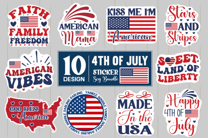 Sticker Bundle 4th of July Designs 10 Retro Sticker Designs,4th of July SVG Bundle, July 4th SVG, Fourth of July svg, America svg, USA Flag svg, Patriotic, Independence Day Shirt,