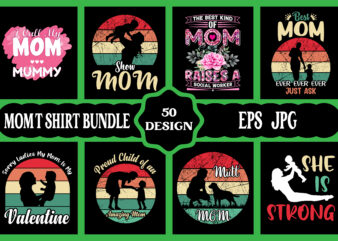 Mothers day svg bundle, mothers day EPS files for cricut, mothers day JPG bundle, best mom ever, instant download t shirt designs for sale