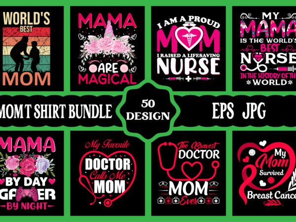 Mothers day svg bundle, mothers day eps files for cricut, mothers day jpg bundle, best mom ever, instant download t shirt designs for sale