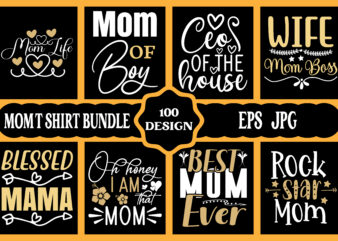 Mother’s day svg bundle shirt print template, typography design for mom mommy mama daughter grandma girl women aunt mom life child best mom adorable shirt