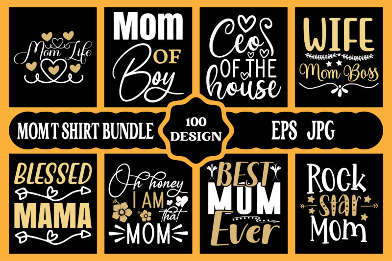 Mother’s day svg bundle shirt print template, typography design for mom mommy mama daughter grandma girl women aunt mom life child best mom adorable shirt