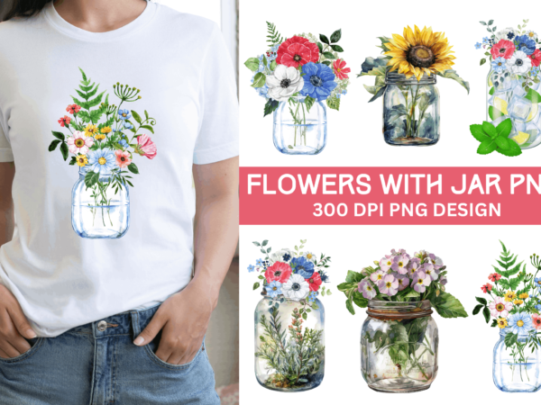Flowers with jar png,,flowers with jar tshirt bundle