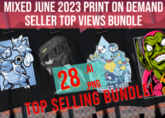 Mixed June 2023 Print on Demand Etsy Redbubble Top Seller Bundle