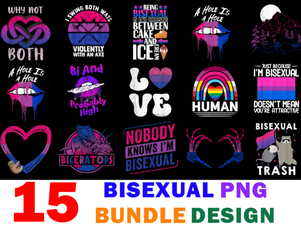 15 bisexual shirt designs bundle for commercial use, bisexual t-shirt, bisexual png file, bisexual digital file, bisexual gift, bisexual download, bisexual design