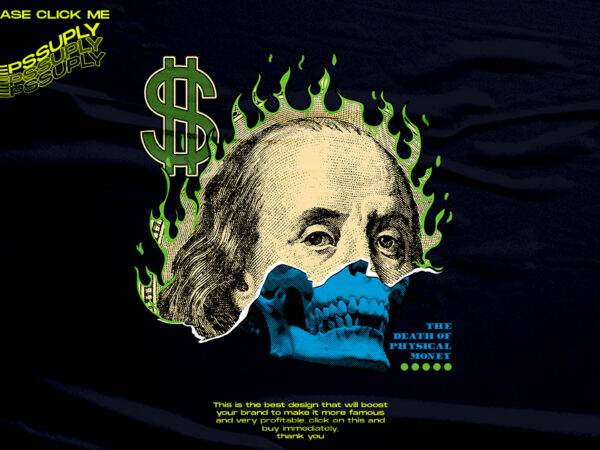 Money dollar urban streetwear t-shirt design png ready to print and silkscreen printing