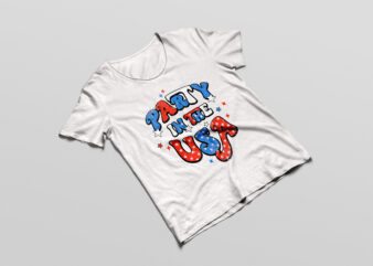 Party In The USA Shirt American Flag Shirt 4th Of July T-Shirt Design png