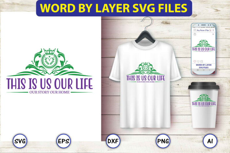 This is us our life our story our home,Monogram SVG Bundle, t-shirt,Monogram t-shirt, Monogram vector, Monogram svg vector, Monogram design, Monogram bundle, Monogram t-shirt design,Monogram Alphabets, Monogram Letters SVG, Digital