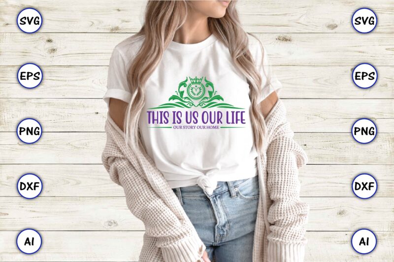 This is us our life our story our home,Monogram SVG Bundle, t-shirt,Monogram t-shirt, Monogram vector, Monogram svg vector, Monogram design, Monogram bundle, Monogram t-shirt design,Monogram Alphabets, Monogram Letters SVG, Digital