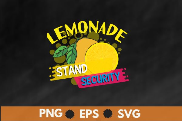 Lemonade stand security shirt, funny lemon juice retro kids adults t-shirt design vector, lemonade stand boss gifts, lemonade loves, drinking, lemonade, lemon juice,