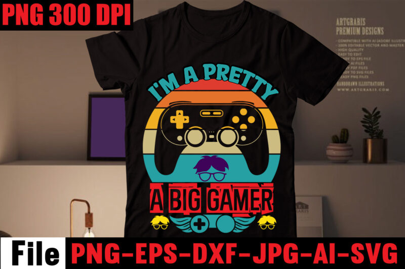 Gaming T-shirt Bundle,90% Off 26 T-shirt Design,on sell Design,Big Sell Design,Are We Done Yet, I Paused My Game To Be Here T-shirt Design,2021 t shirt design, 9 shirt, amazon t