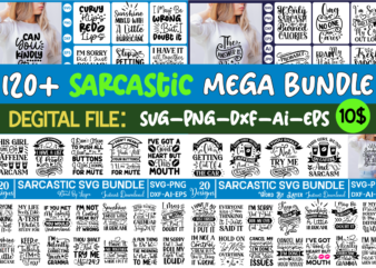 Sarcastic Mega Bundle Sarcastic Svg Bundle, Funny Quotes Svg, Sarcastic Svg Files, Sassy Svg, Sarcastic Quotes Svg Bundle, Funny Quotes Svg, Cut File for Cricut,Sarcastic SVG Bundle, Funny SVG, Joking