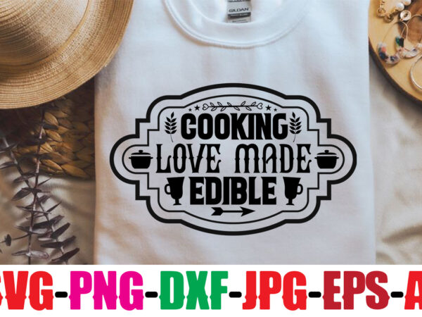 Cooking love made edible svg design,all you need is love and cupcakes svg design,kitchen monogram bundle svg,kitchen split frame,flourish kitchen svg,cooking utensils svg,cut file cricut,baking dxf,kitchen sayings svg,kitchen svg bundle,