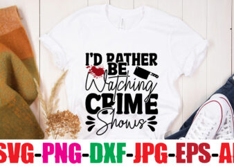 I’d Rather Be Watching Crime Shows T-shirt Design,Blood Stains Are Red Luminol Turns Blue I Watch Enough True Crime They Never Find You T-shirt Design,True Crime SVG Bundle ,It’s A Good Time For True Crime T-shirt Design,svg design, svg files for cricut, free cricut designs, free svg designs, cricut svg, unicorn svg free, valentines svg, free svg designs for cricut, free unicorn svg, cricut file format, cricut files, free cricut designs for shirts, free cricut designs for vinyl, boho svg, valentines svg free, svg designer, svg silhouette, svg designs for cricut, wandavision svg, dance like frosty svg, cut files for cricut, designer svg,, svg shirt designs, images for cricut free, free cricut patterns, svg designs for shirts, cricut starbucks cup template free, cricut file type, crafting svg, sassy svg, cute svgs, valentine gnome svg, cobra kai svg free, file type for cricut, disney cricut designs free, svg among us, autumn svg, aunt svg free, beautiful svg, educated vaccinated caffeinated dedicated svg, free svg shirt designs, cricut machine svg, svg t shirt designs, cricut disney designs free, mom skull svg free, valentine gnome svg free, tshirt svg designs, silhouette files, fall sayings svg, unmasked unmuzzled unvaccinated unafraid svg, svg files for cricut maker, cool svgs, beach sayings svg, fall truck svg, love svg free files, cool svg designs, cricut design space file types, valentine truck svg, design svg online, t shirt sayings svg, commercial use svg files for cricut, funny fishing svg, cool mom svg, svgcuts free, design svg free, designbundles svg, svg patterns for cricut, designer svg free, free cricut designs svg, cricut design space svg, summer svg designs, svg unicorn free, free vinyl designs for cricut, free halloween cricut designs, svg design online, valentine svgs, etsy free svg files for cricut, shirt svg ideas, cricut files svg, svg designer online, design svg files, file format for cricut, free svg vinyl designs, cute svg designs, unicorn cricut designs, free svg cricut designs, teacher valentine svg, free svg breast cancer design, svg cut designs, svg fall designs, free cricut disney designs, svg easter designs, cricut maker svg files, free skull svg files for cricut, svg free designs, free christmas cricut designs, free cricut skull designs, free cameo designs, svg valentine designs, silhouette file to svg,toy story svg bundle, svg bundle, design bundles svg, design bundles free svg, free svg bundles, svg bundles for commercial use, harry potter svg bundle free, bundle svg, svg bundles free, svg design bundles, design bundles for cricut, disney svg bundle free, free design bundles for cricut, harry potter svg bundle, free svg bundles for cricut, free disney svg bundle, craftbundles svg, free svg bundles for commercial use, cricut svg bundles, craft bundles svg, svg bundles for cricut, designbundles svg, bundle svg free, teacher svg bundle, huge svg bundle, craft bundles free svg files, disney svg bundles nightmare before christmas svg bundle, fall svg bundle, grinch svg bundle, mothers day svg bundles, camping svg bundle, svg bundles for sale, mega bundle svg, summer svg bundle, juneteenth svg bundle, free svg design bundles, mom svg bundle, mega svg bundle, commercial use svg bundles, free cricut svg bundles, free camping svg bundle, svg file bundles, best svg bundles, hair bow svg bundle, among us svg bundle, gnome svg bundle, unicorn svg bundle, mandala svg bundle, design bundles svg files, family svg bundle, keychain svg bundles, cheap svg bundles, farmhouse svg bundle, earring svg bundle, svg bundle sale, father’s day svg bundle, commercial svg bundles, messy bun svg bundle, svg bundles for shirts, svg mega bundle, sunflower svg bundle, spring svg bundle, black svg bundles, free design bundles svg, sarcastic svg bundle, bundle design svg, beach svg bundle, bundlessvg, fathers day svg bundle, hocus pocus svg bundle, svg bundles with commercial license, sunflower bundle svg,, free summer svg bundle, free kitchen svg bundle, funny svg bundle, love svg bundle, free fall svg bundle, the grinch svg bundle, svg craft bundles, bundle svg files, svg bundle deals, t shirt svg bundle, the office svg bundle, wildflower bundle svg, melanin svg bundles, craft svg bundles, monogram bundle svg, monogram svg bundle, mommy and me svg bundle, black history svg bundle, funny bathroom sayings svg, 2020 quarantine ornament svg, svg cut file bundles, fall bundle svg, teacher bundle svg,coffee lake wine repeat t-shirt design,coffee cup,coffee cup svg,coffee,coffee svg,coffee mug,3d coffee cup,coffee mug svg,coffee pot svg,coffee box svg,coffee cup box,diy coffee mugs,coffee clipart,coffee box card,mini coffee cup,coffee cup card,coffee beans craft bundle svg, true crime svg bundle, Crime SVG bundle, True crime junkie svg, Crime Show SVG bundle, Murder shows svg, Serial Killer svg, Mom bun svg, svg files for cricut,True Crime SVG Bundle, Murder ShowsTrue Crime SVG Bundle, True Crime Junkie Svg, Crime Shows Svg, Crime Podcast, True Crime ObsessedTrue crime SVG bundle design – True crime Bundle SVG file for Cricut – Murder shows shirt SVG bundle – Funny shirt – Digital Download svg, crime shows svg, true crime fan svg, cut file for cricut, silhouette, svg png jpg
