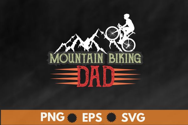 Mountain biking dad t shirt design
