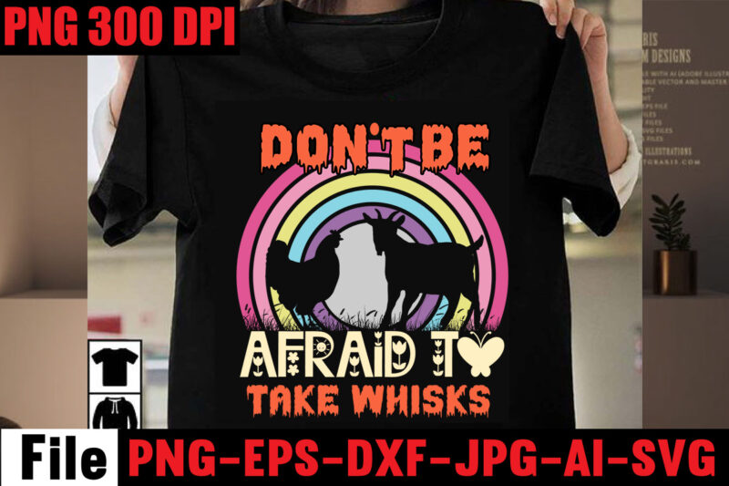 Don't Be Afraid To Take Whisks T-shirt Design,Chop It Like Its Hot T-shirt Design,Bakers Gonna Bake T-shirt Design,Kitchen bundle, kitchen utensil's for laser engraving, vinyl cutting, t-shirt printing, graphic design,