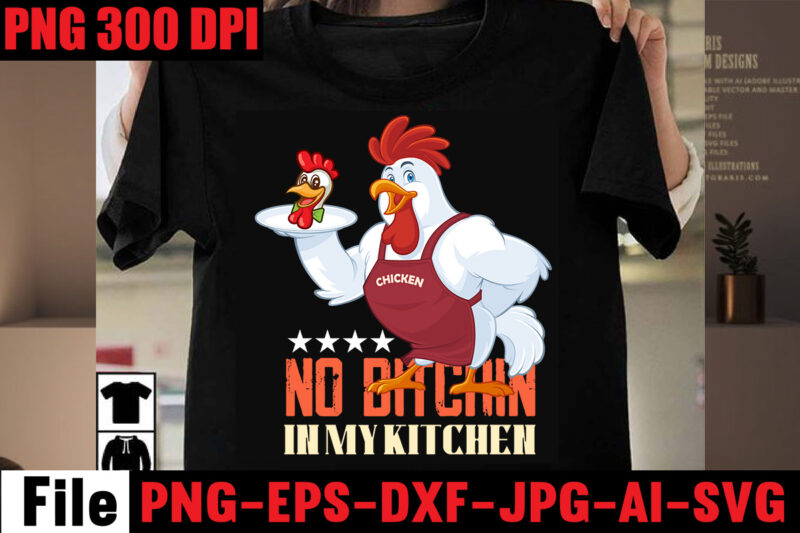 No Bitchin In My Kitchen T-shirt Design,Bakers Gonna Bake T-shirt Design,Kitchen bundle, kitchen utensil's for laser engraving, vinyl cutting, t-shirt printing, graphic design, card making, silhouette, svg bundle,BBQ Grilling Summer