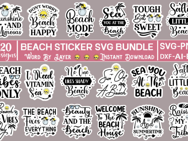 Beach sticker svg bundle beach sticker svg bundle,beach stickers, printable summer stickers bundle, funny beach printable stickers, print and cut sticker, stickers png,,sticker svg, printable beach stickers, summer svg stickers, t shirt template