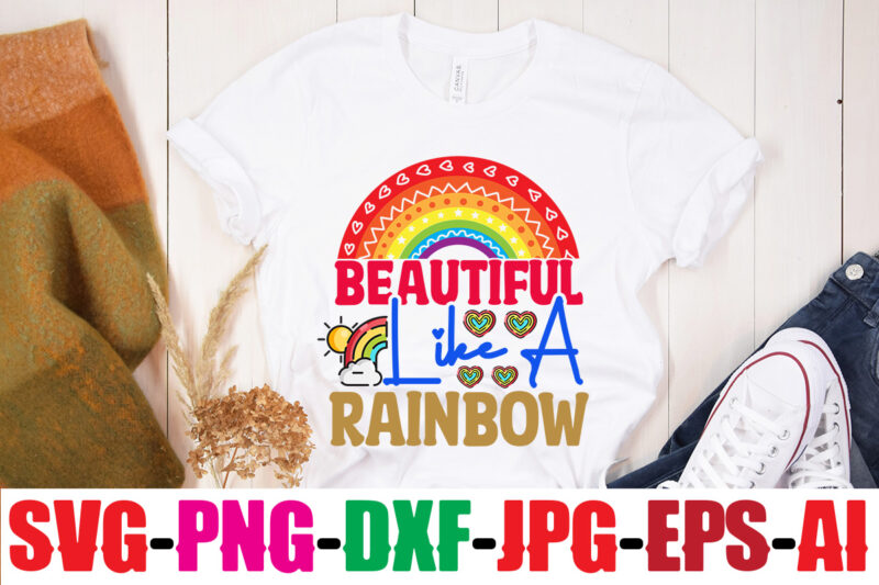 Beautiful Like A Rainbow T-shirt Design,teacher rainbow png SVG, teacher png svg,SVGs,quotes-and-sayings,food-drink,print-cut,mini-bundles,on-sale rainbow png svg, teacher life png svg, teacher svg, teach love inspire rainbow svg png, teacher,Boho Rainbow Svg,