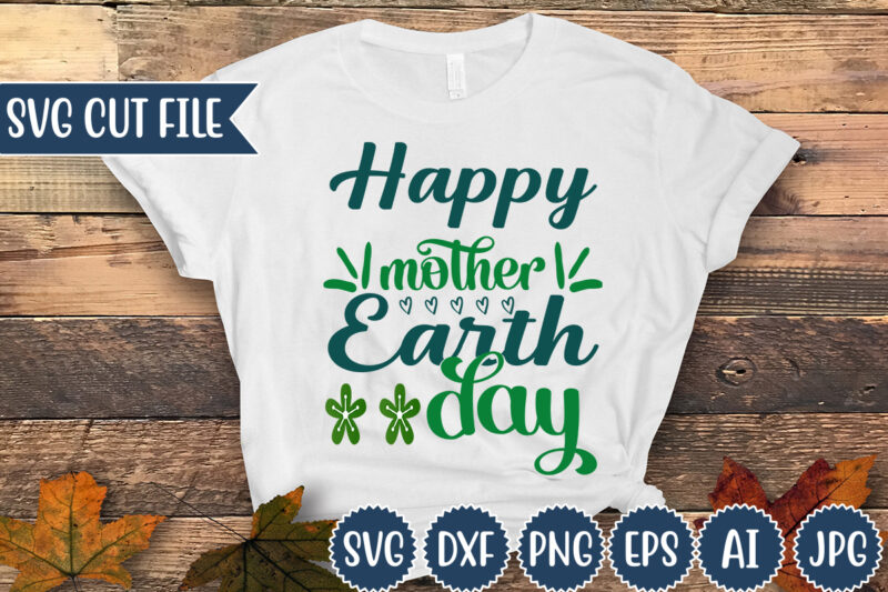 Earth Day T-shirt Design, T-shirt design, Svg design, Earth SVG