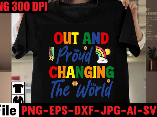 Out and proud changing the world t-shirt design,celebrate love honor individuality t-shirt design,gay pride loading t-shirt design,beautiful like a rainbow t-shirt design,teacher rainbow png svg, teacher png svg,svgs,quotes-and-sayings,food-drink,print-cut,mini-bundles,on-sale rainbow png