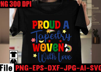 Proud A Tapestry Woven With Love T-shirt Design,Celebrate Love Honor Individuality T-shirt Design,Gay Pride Loading T-shirt Design,Beautiful Like A Rainbow T-shirt Design,teacher rainbow png SVG, teacher png svg,SVGs,quotes-and-sayings,food-drink,print-cut,mini-bundles,on-sale rainbow png