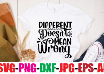 Different Doesn’t Mean Wrong T-shirt Design,Be Brave Be Humble Be You T-shirt Design,Inspirational Bundle Svg, Motivational Svg Bundle, Quotes Svg,Positive Quote,Funny Quotes,Saying Svg,Hand Lettered,Svg,Png,Cricut Cut Files,Motivational Quote Svg Bundle Hand