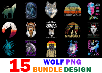 15 Wolf Shirt Designs Bundle For Commercial Use Part 2, Wolf T-shirt, Wolf png file, Wolf digital file, Wolf gift, Wolf download, Wolf design