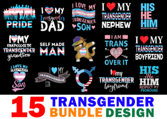 15 Transgender Shirt Designs Bundle For Commercial Use Part 2, Transgender T-shirt, Transgender png file, Transgender digital file, Transgender gift, Transgender download, Transgender design