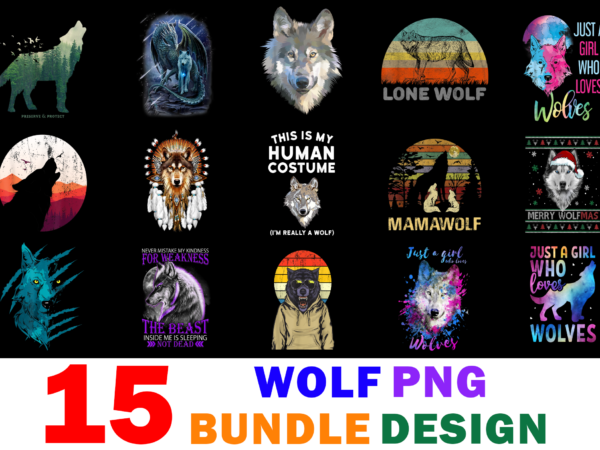 15 wolf shirt designs bundle for commercial use part 2, wolf t-shirt, wolf png file, wolf digital file, wolf gift, wolf download, wolf design