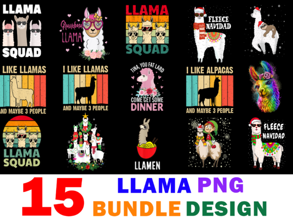 15 llama shirt designs bundle for commercial use part 2, llama t-shirt, llama png file, llama digital file, llama gift, llama download, llama design