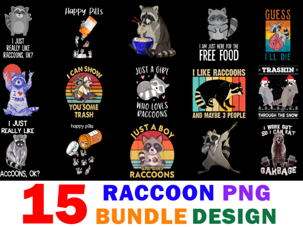 15 raccoon shirt designs bundle for commercial use part 2, raccoon t-shirt, raccoon png file, raccoon digital file, raccoon gift, raccoon download, raccoon design