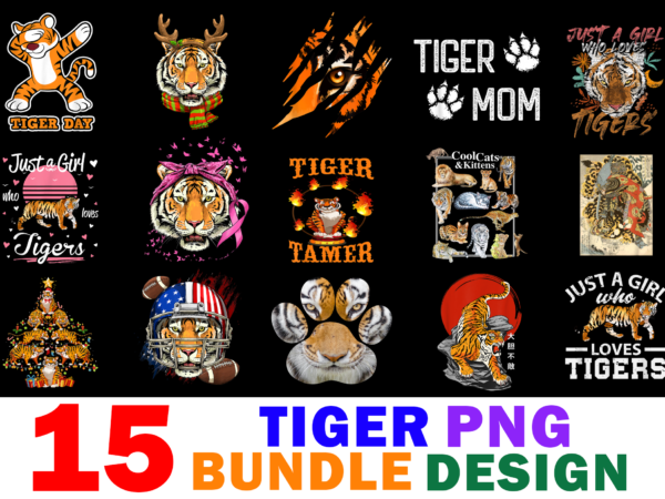15 tiger shirt designs bundle for commercial use, tiger t-shirt, tiger png file, tiger digital file, tiger gift, tiger download, tiger design