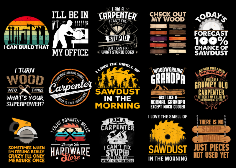 15 Carpenter Shirt Designs Bundle For Commercial Use Part 3, Carpenter ...