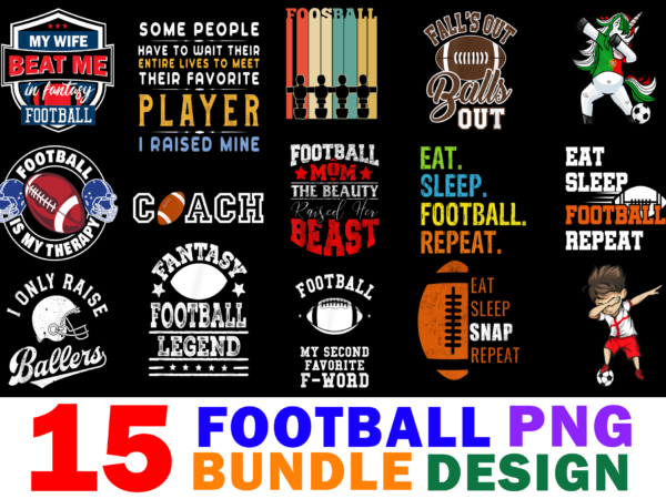 15 football shirt designs bundle for commercial use part 2, football t-shirt, football png file, football digital file, football gift, football download, football design