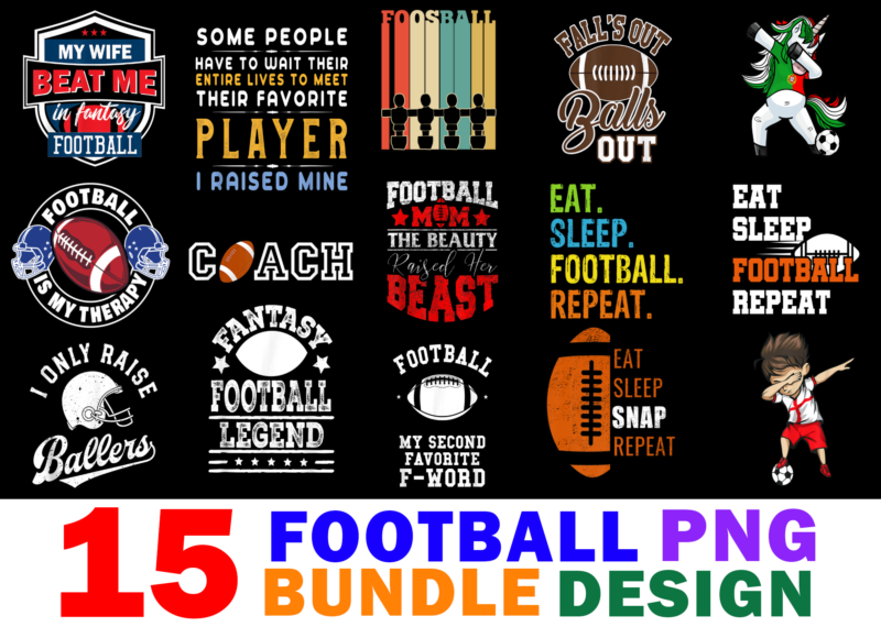 15 Football Shirt Designs Bundle For Commercial Use Part 2, Football T-shirt, Football png file, Football digital file, Football gift, Football download, Football design