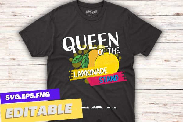 Queen of the lemonade stand t shirt design vector, T-Shirt design vector, Lemonade Stand Boss gifts, Lemonade loves, drinking, lemonade, Lemon Juice,