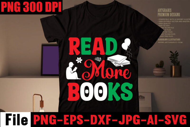 Reading T-shirt Bundle, Reading SVG Bundle,20 Designs,on sell Design,Big Sell Design,Keep Calm And Read On T-shirt Design,Book Nerd T-shirt Design,Books Quotes Bundle Png Instant Download, Book Reading Png, Booktrovert Lover