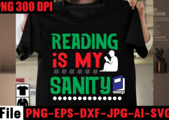 Reading Is My Sanity T-shirt Design,Keep Calm And Read On T-shirt Design,Book Nerd T-shirt Design,Books Quotes Bundle Png Instant Download, Book Reading Png, Booktrovert Lover File, Books Sublimation Designs for