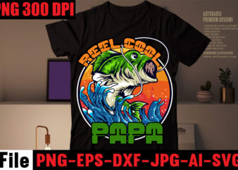 Reel Cool Papa T-shirt Design,Education Is Important But Fishing Is Importanter T-shirt Design,Fishing T-shirt Design Bundle,Fishing Retro Vintage,fishing,bass fishing,fishing videos,florida fishing,fishing video,catch em all fishing,fishing tips,kayak fishing,sewer fishing,ice fishing,pier fishing,city