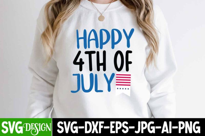 4th of July T-Shirt Design , 4th of July SVG Bundle,July 4th SVG, fourth of july svg, independence day svg, patriotic svg,4th of July Sublimation Bundle Svg, 4th of July