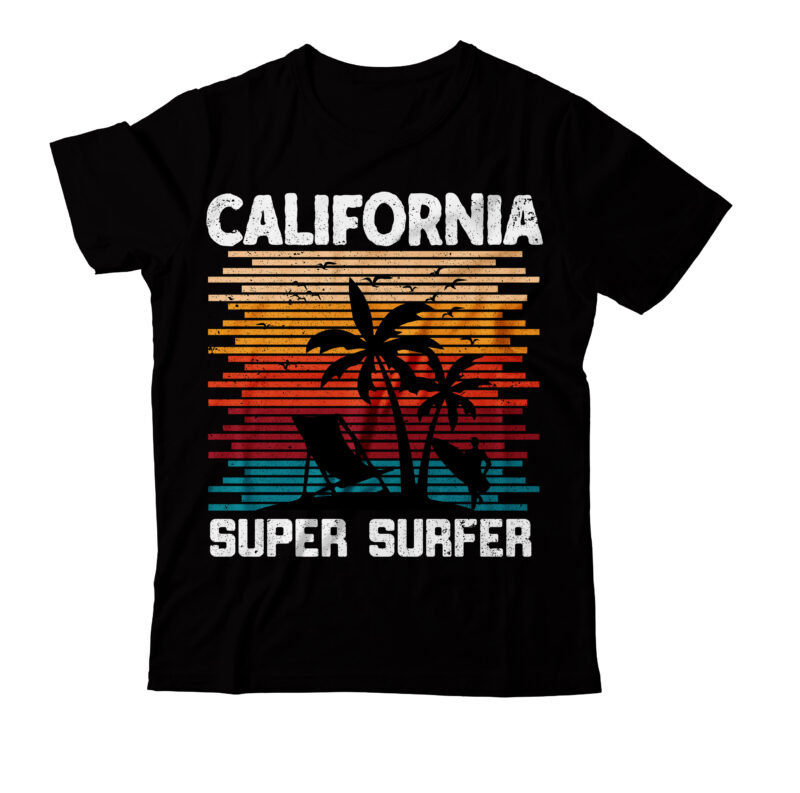 California Super Surfer T-Shirt Design, California Super Surfer SVG Cut File, Summer T-Shirt Design, Summer Vector T-Shirt Design, vector for t-shirt bundle , Hello Summer T-Shirt Design, Hello Summer SVG