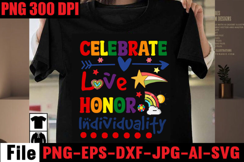 Pride T-shirt Bundle,20 Designs ,on sell Design ,Big Sell Designs,Celebrate Love Honor Individuality T-shirt Design,Gay Pride Loading T-shirt Design,Beautiful Like A Rainbow T-shirt Design,teacher rainbow png SVG, teacher png svg,SVGs,quotes-and-sayings,food-drink,print-cut,mini-bundles,on-sale