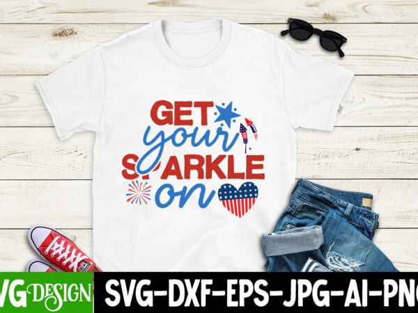 Get your sparkle on t-shirt design, get your sparkle on svg quotes, we the people want to mama t-shirt design, we the people want to mama svg cut file, patriot