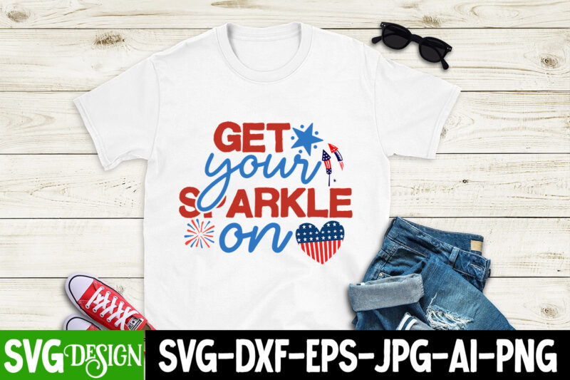 Get Your Sparkle On T-SHirt Design, Get Your Sparkle On SVG Quotes, We the People Want to Mama T-Shirt Design, We the People Want to Mama SVG Cut File, patriot