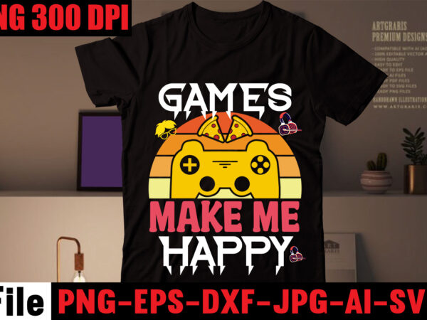 Games make me happy t-shirt design,are we done yet, i paused my game to be here t-shirt design,2021 t shirt design, 9 shirt, amazon t shirt design, among us game