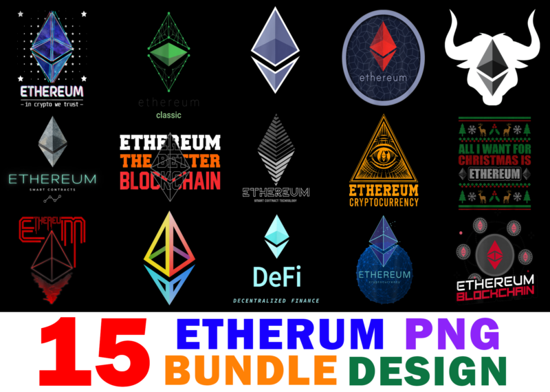 15 Ethereum Shirt Designs Bundle For Commercial Use Part 2, Ethereum T-shirt, Ethereum png file, Ethereum digital file, Ethereum gift, Ethereum download, Ethereum design