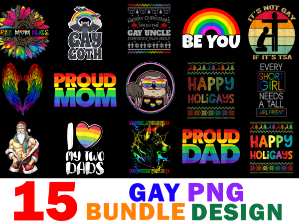 15 gay shirt designs bundle for commercial use part 2, gay t-shirt, gay png file, gay digital file, gay gift, gay download, gay design
