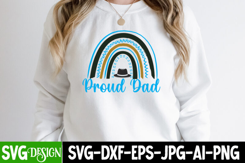 proud Dad T-Shirt Design, proud Dad SVG Cut File, Dad Joke Loading T-Shirt Design, Dad Joke Loading SVG Cut File, Father’s Day Bundle Png Sublimation Design Bundle,Best Dad Ever Png,